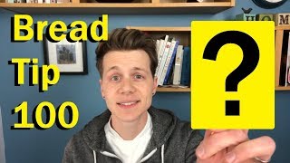 BREAD TIP 100! Your Single Most Powerful Bread Making Tool! - Bake with Jack