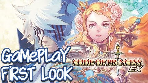 Code of Princess EX Gameplay First Look
