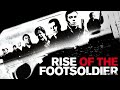 Rise Of The Footsoldier FULL MOVIE Crime Movie Craig Fairbrass Movies To Watch 