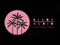 Blaqk Audio - Distant Light (Official Audio)