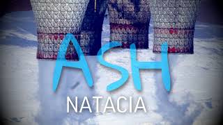 Ash - Natacia