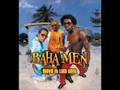 Baha men  move it like this