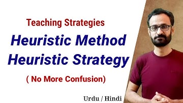 Heuristic Strategy || Heuristic Method of teaching