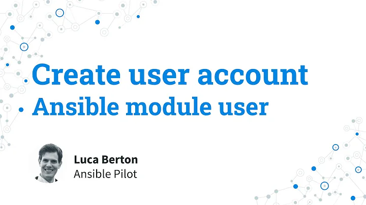 Create a user account - Ansible module user