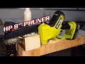 RYOBI 18V HP 8" Pruning Saw Review [BRUSHLESS]