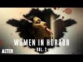 Horror Anthology "Women in Horror Vol 2" | ALTER