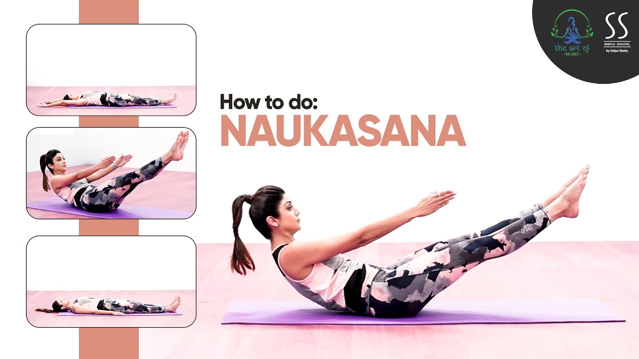 Naukasana | Balance & Strength Asanas | Learn Yoga with Shilpa Shetty ...