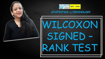 [Psychology] Wilcoxon Signed Rank Test| IGNOU MAPC-MPC 006 | Step by step solved by Hand |