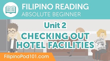 Checking Out Hotel Facilities - Filipino Reading Practice