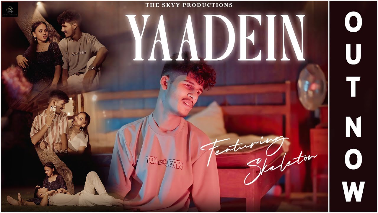 Watch YAADEIN OFFICIAL MUSIC VIDEO BY SKELETON | PROD BY THE SKYY PRODUCTION on YouTube Watch YAADEIN OFFICIAL MUSIC VIDEO BY SKELETON | PROD BY THE SKYY PRODUCTION on YouTube