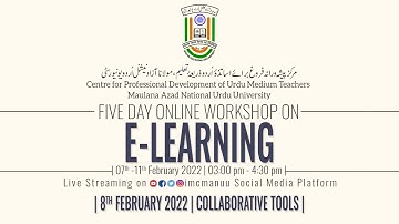 Collaborative Tools | E-Learning for Urdu Medium Teachers | Workshop | Day-2 | CPDUMT | MANUU