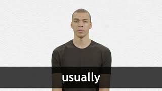 How to pronounce USUALLY in American English