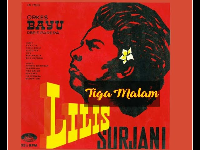 Original Album  TIGA MALAM  LILIS SURJANI class=