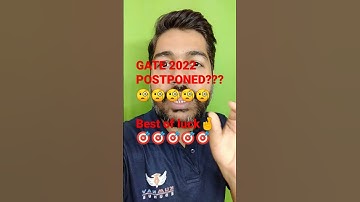 #GATE2022UPDATE #GATE2022 #GATEEXAMPOSTPONED?