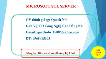 SQL Server 2014. Bài 6. Câu lệnh Select phần 1 ( From)