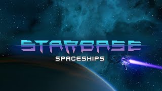 Starbase - Spaceships Feature Video screenshot 5