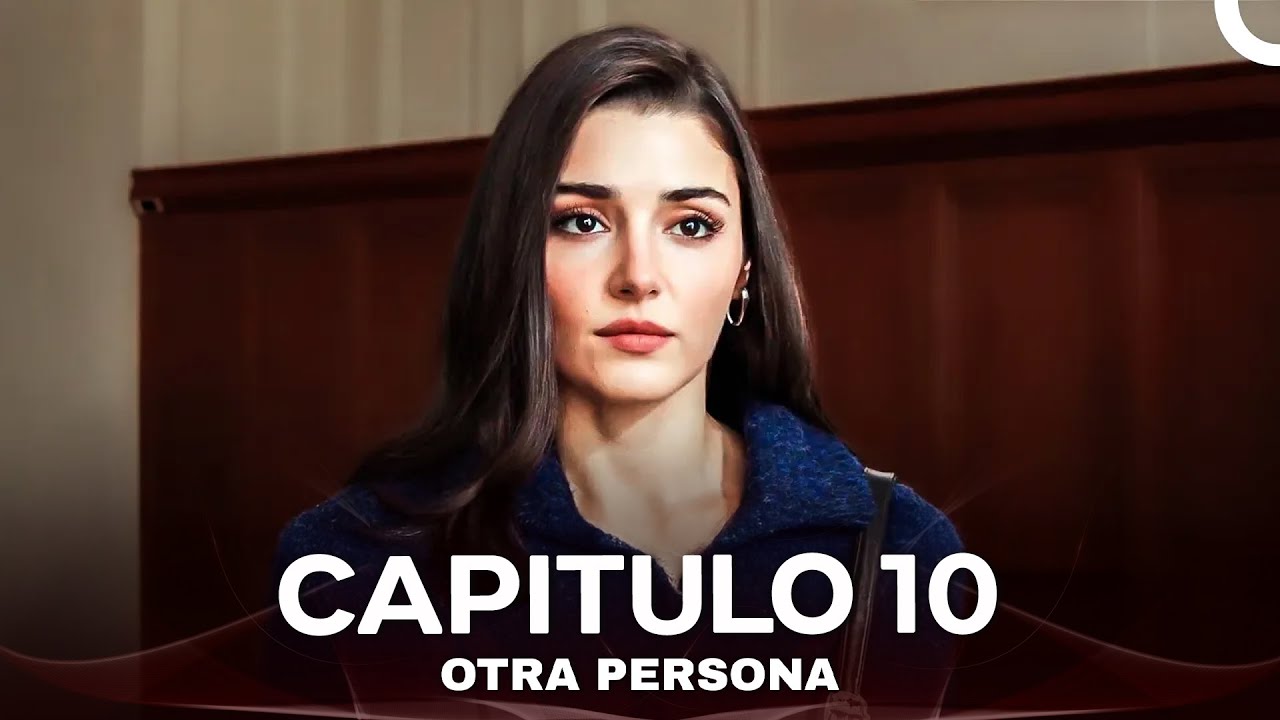 Otra Persona Capítulo 10 (Doblado En Espanol)
