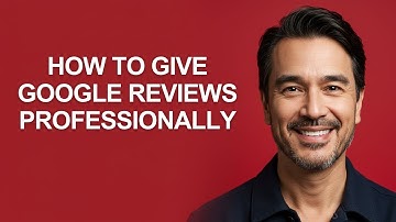 How to Give Google Reviews Professionally - KevinHowTo