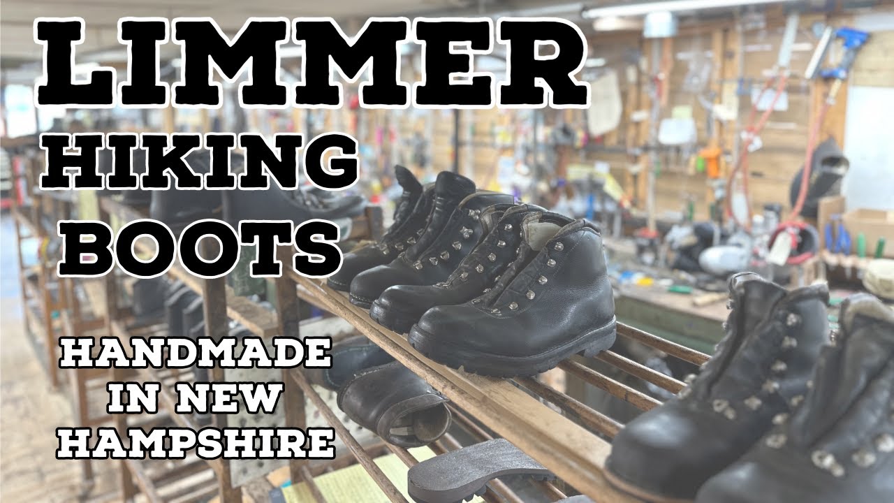 LIMMER BOOTS: Inside The Iconic Handmade New Hampshire Hiking Boot ...