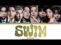 BTS 방탄소년단 SWIM You As Member 8 Members Karaoke 