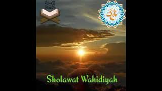 SHOLAWAT WAHIDIYAH MERDU MP3