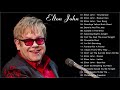 The Best Songs of Elton John Ever - Elton John Greatest Hits Full Album 2021