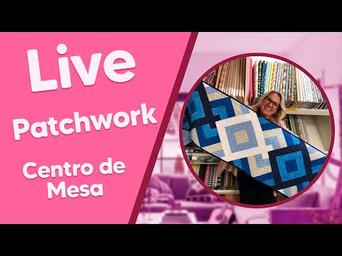 LIVE de Patchwork com Patricia Muller - Centro de Mesa