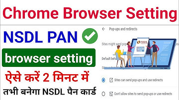 NSDL PAN CARD GOOGLE CHROME SETTING KAISE KAREN