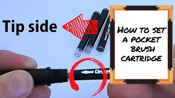 How to set the first ink cartridge - Pentel Pocket Brush