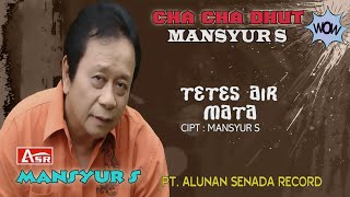 MANSYUR S - CHA CHA DHUT - TETES AIR MATA ( Official Video Musik ) HD