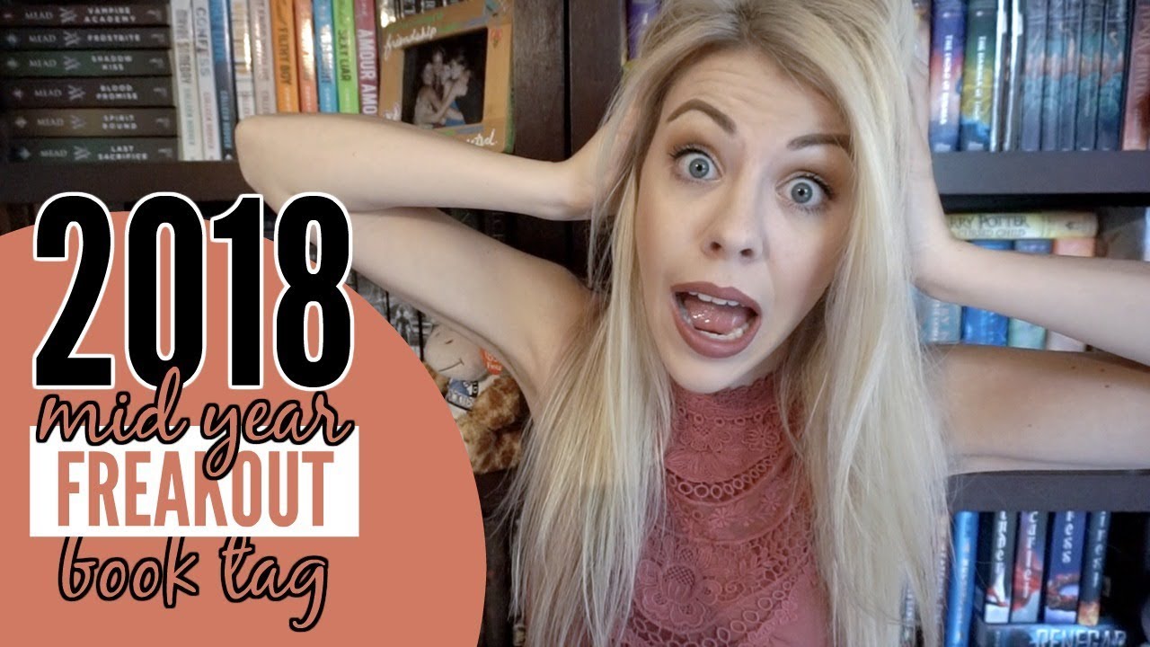 MID-YEAR FREAKOUT BOOK TAG | 2018
