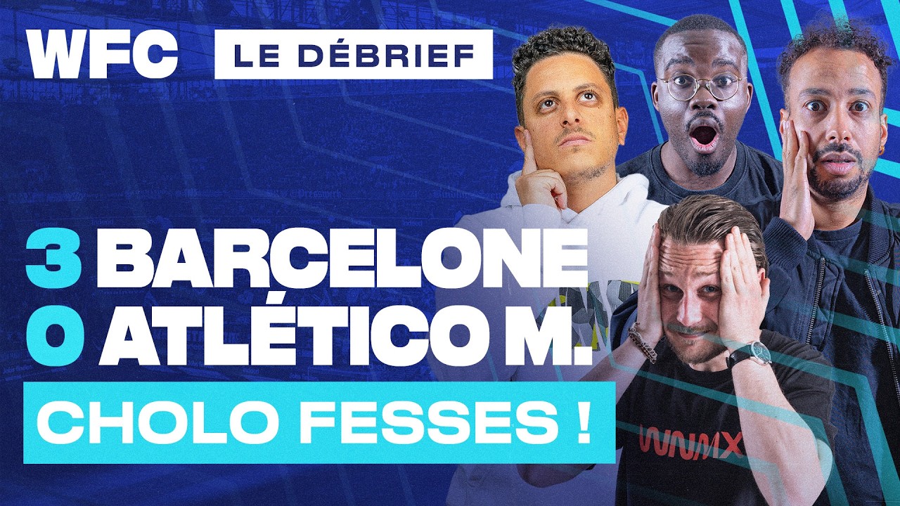 🔴 [LIVE] Débrief FC Barcelone - Atlético Madrid (3-0) / Coupe d'Espagne (Football)