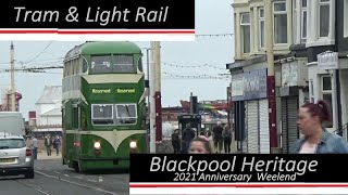 Blackpool Heritage Tram Tours 136th Anniversary Weekend Saturday 25th and Sunday 26th September 2021