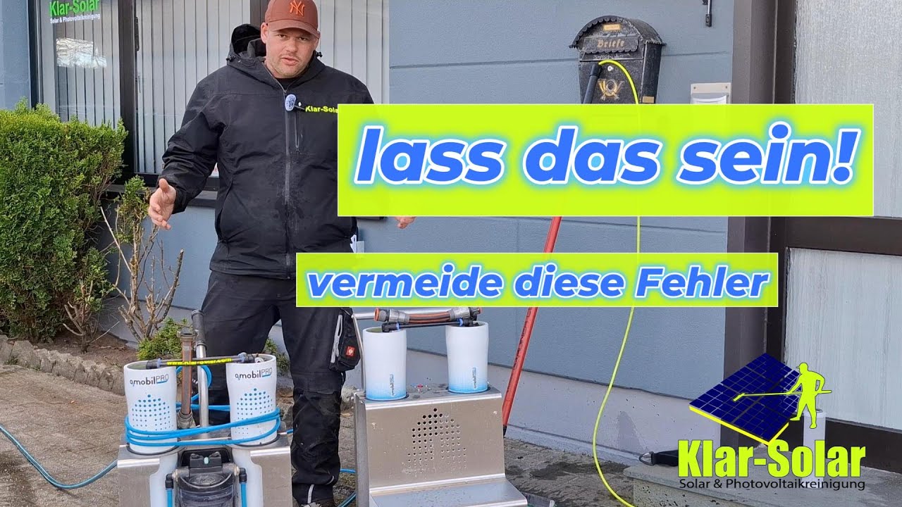 Solar & Photovoltaikreinigung die Wasseraufbereitung I Osmosewasser mit Klar-Solar