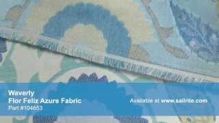 Video of Waverly 652961 Flor Feliz Azure Fabric #104653