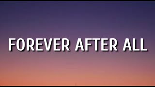 Video thumbnail of "Luke Combs - Forever After All (Lyrics)"