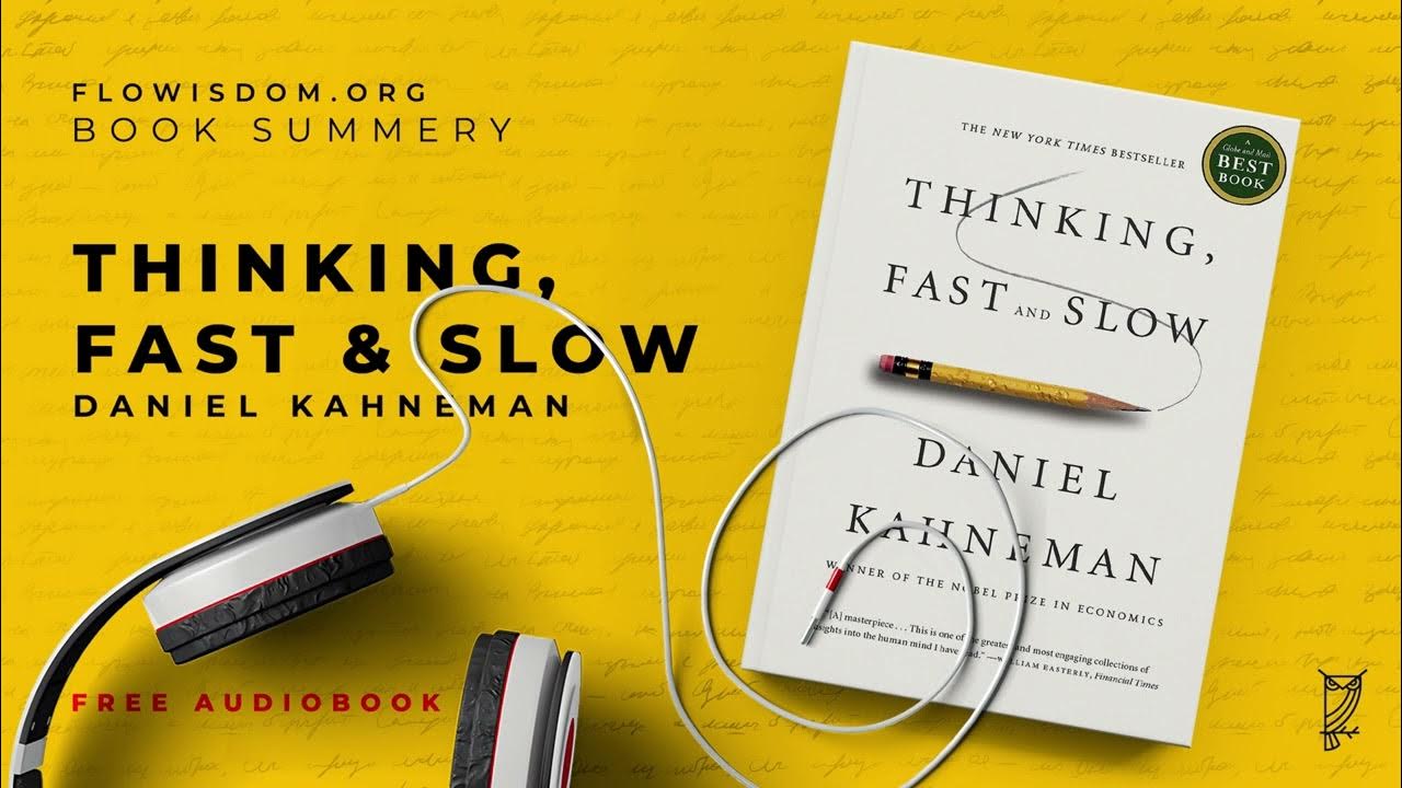 Thinking fast and slow by Daniel Kahneman [Audiobook] 