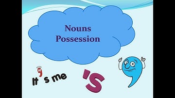 Class-4 Ch-8 Nouns Possession