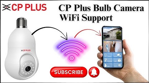 CP Plus Bulb Camera CP-T31A