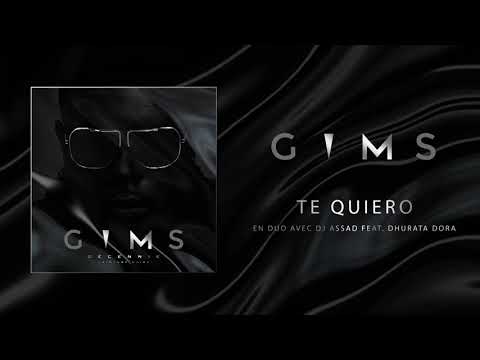 GIMS - TE QUIERO avec DJ Assad feat. Dhurata Dora (Audio Officiel) 🕶