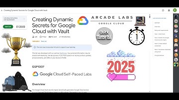 [NEW2025] Creating Dynamic Secrets for Google Cloud with Vault | #GSP1007 | #qwiklabs | Lab Solution