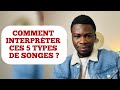 Comment comprendre ces 5 types de songes 