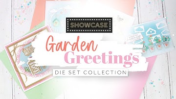 Introducing the brand New Garden Greetings Showcase Die Set | Tonic Studios