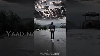 Bhad me jaye sachi bhad me jaye status 🌈💔 || Yaad Na Aaye || Akull || whatsapp status || #shorts