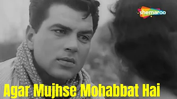 Agar Mujhse Mohabbat Hai | Dharmendra | Supriya Choudhary | Lata Mangeshkar Songs