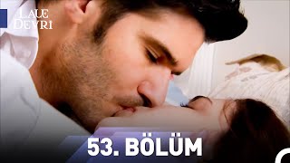Lale Devri 53. Bölüm