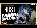 HOST : (2020) Shudder Horror Film Ending Explained In Hindi