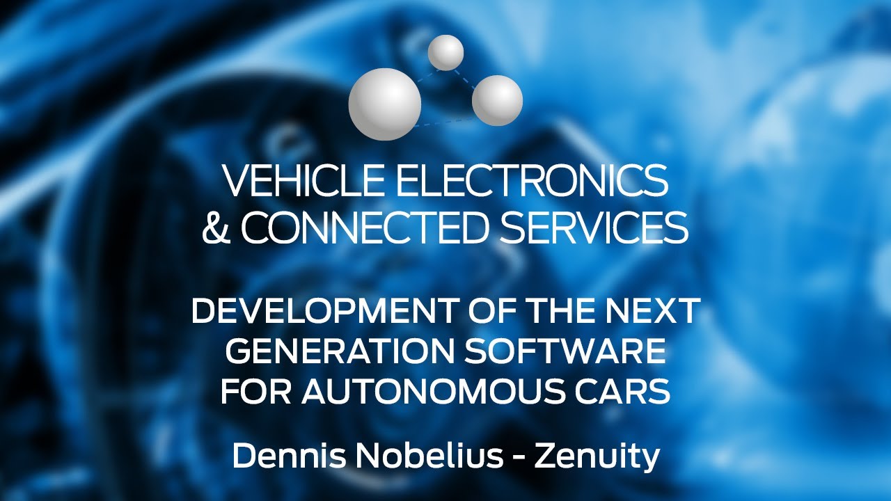 Next generation software for autonomous cars - Vehicle Electronics ...