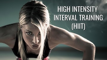 What is HIIT? 5 Proven Health Benefits of High Intensity Interval Training (HIIT)