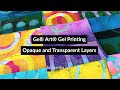 Gelli Arts® Gel Printing Opaque + Transparent Layers by Marsha Valk